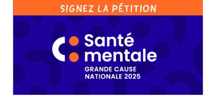 Signez la pétition "Santé mentale Grande Cause Nationale 2025" !