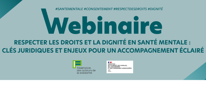 Webinaire FAS : Respecter les droits et la dignité en santé mentale