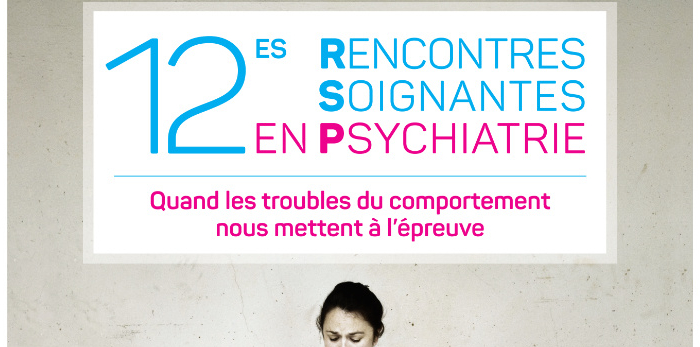 12e Rencontres Soignantes en Psychiatrie