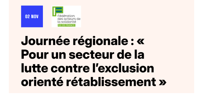 Journée régionale : « Pour un secteur de la lutte contre l’exclusion orienté rétablissement »