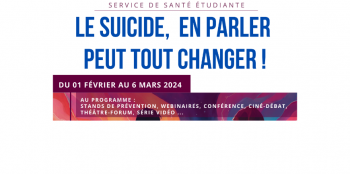 "Le suicide, en parler peut tout changer" - Campagne de prévention de l'Université Paris Saclay
