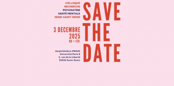 3e Colloque de recherche psychiatrie - santé mentale de la Seine-Saint-Denis