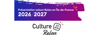 Présentation de la saison 2026-2027 de Culture Relax